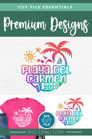 2025 Playa Del Carmen svg - Playa Del Carmen Mexico Vacation or Trip Design SVG SVG Cut File 