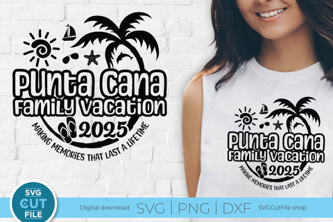 2025 Punta Cana Family Vacation svg - Punta Cana Vacation or Trip Design SVG SVG Cut File 