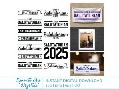 2025 Salutatorian SVG Grad Bundle vol.2 cut files clipart SVG Kyanite Sky Digitals 