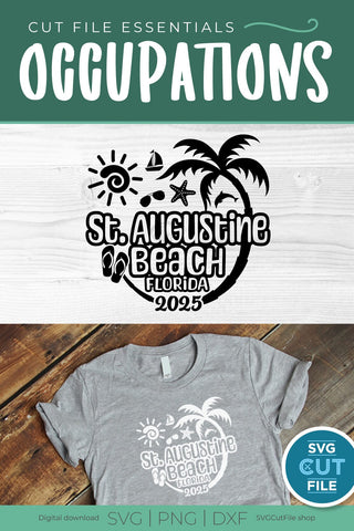 2025 St. Augustine Beach svg - Saint Augustine Florida Trip or Vacation SVG SVG Cut File 