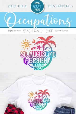 2025 St. Augustine Beach svg - Saint Augustine Florida Trip or Vacation svg SVG SVG Cut File 