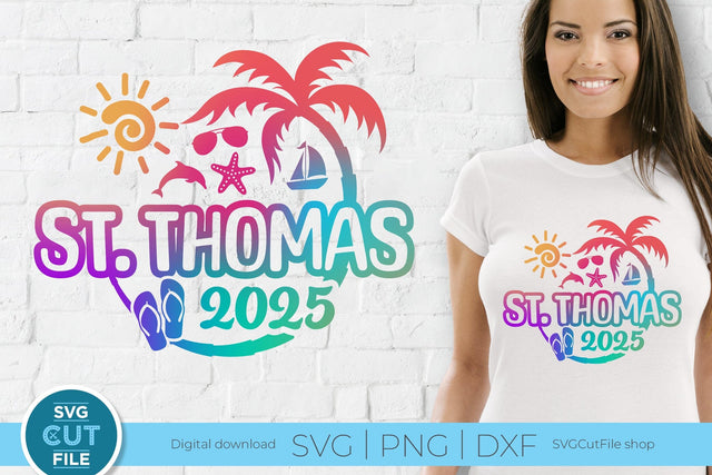 2025 St. Thomas svg - St. Thomas Vacation or Trip Design SVG SVG Cut File 