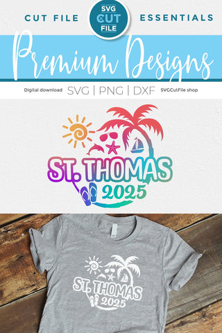 2025 St. Thomas svg - St. Thomas Vacation or Trip Design SVG SVG Cut File 