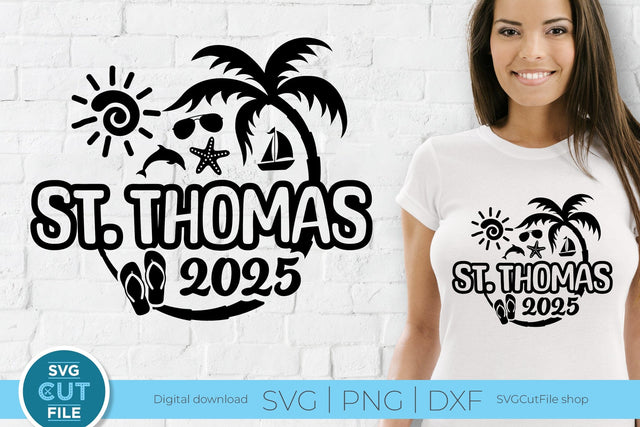 2025 St. Thomas svg - St. Thomas Vacation or Trip Design SVG SVG Cut File 