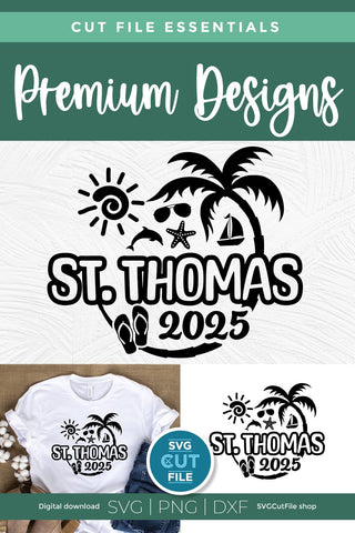 2025 St. Thomas svg - St. Thomas Vacation or Trip Design SVG SVG Cut File 