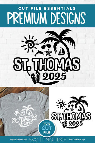 2025 St. Thomas svg - St. Thomas Vacation or Trip Design SVG SVG Cut File 