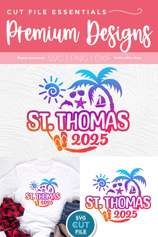 2025 St. Thomas svg - St. Thomas Vacation or Trip Design SVG SVG Cut File 