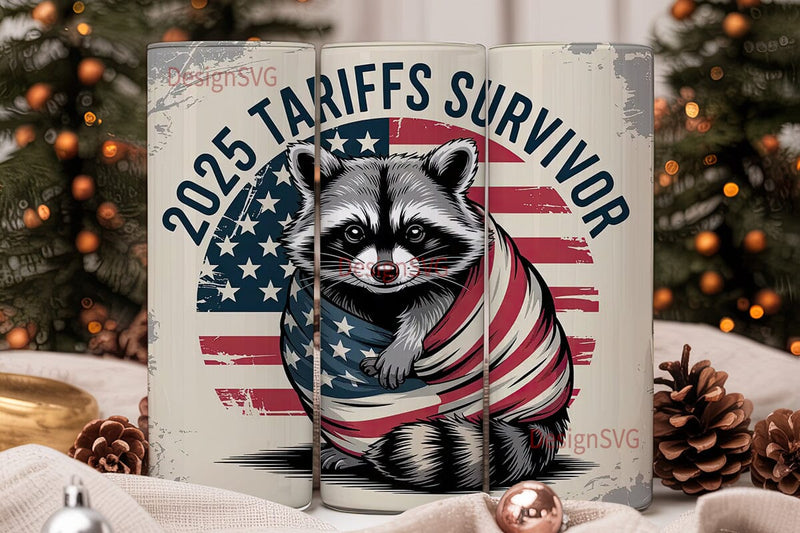 2025 Tariffs Survivor 20oz Tumbler Sublimation DesignSVG 