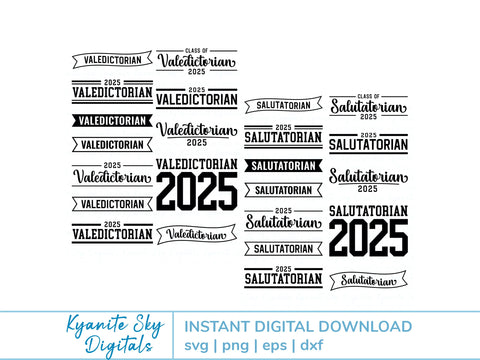 2025 Valedictorian Salutatorian SVG Bundle vol.2 graduation cut files graphics SVG Kyanite Sky Digitals 