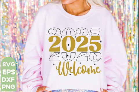 2025 welcome,New Year SVG Bundle, 2025 Svg, New Years Eve Shirt, SVG farhad farhad 