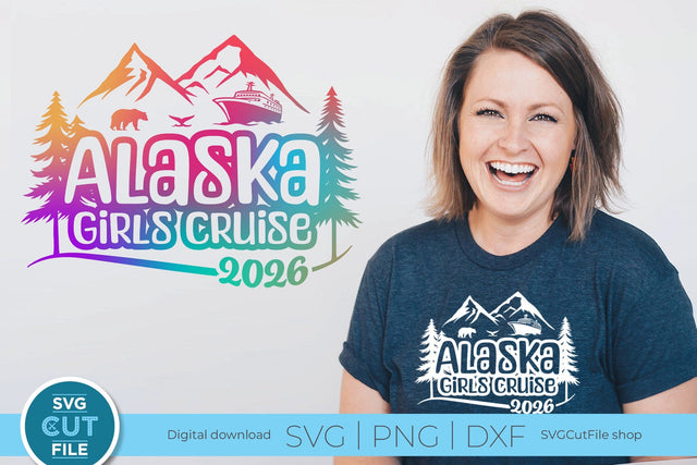 2026 Alaska Girls Cruise svg with bear cruise ship and whale tail svg SVG SVG Cut File 