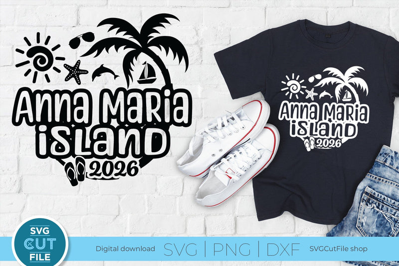 2026 Anna Maria Island Florida svg - Anne Marie FL Vacation or Trip Design SVG SVG Cut File 