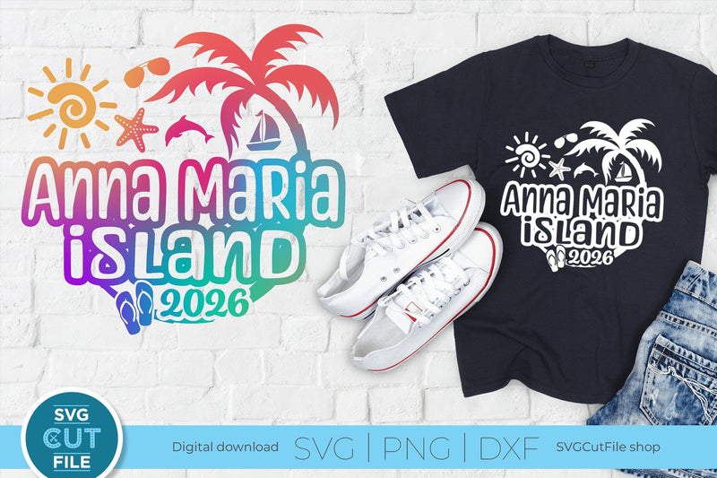 2026 Anna Maria Island Florida svg - Anne Marie FL Vacation or Trip SVG SVG Cut File 