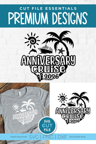 2026 Anniversary Cruise Vacation or Trip Design for Husband and Wife SVG SVG Cut File 