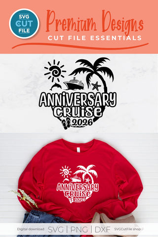 2026 Anniversary Cruise Vacation or Trip Design for Husband and Wife SVG SVG Cut File 