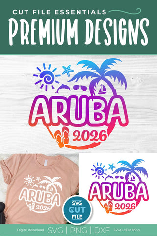 2026 Aruba svg - Aruba Vacation or Trip Design SVG SVG Cut File 