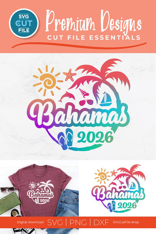 2026 Bahamas svg - Bahamas Vacation or Trip Design SVG SVG Cut File 