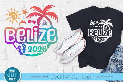 2026 Belize svg - Belize Caribbean Vacation or Trip Design SVG SVG Cut File 