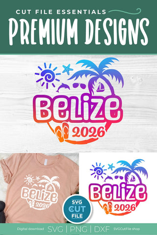 2026 Belize svg - Belize Caribbean Vacation or Trip Design SVG SVG Cut File 