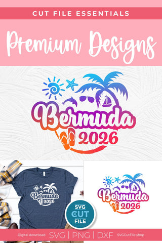 2026 Bermuda svg - Bermuda Vacation or Trip Design SVG SVG Cut File 