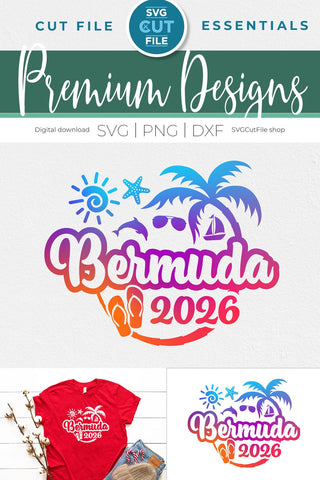 2026 Bermuda svg - Bermuda Vacation or Trip Design SVG SVG Cut File 