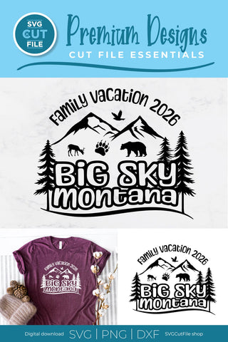 2026 Big Sky Montana Family Trip svg - Montana SVG vacation or Trip SVG SVG Cut File 