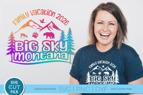 2026 Big Sky Montana Family Trip svg - Montana SVG vacation or Trip SVG SVG Cut File 