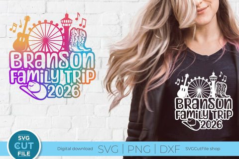 2026 Branson svg, Branson MO Family Trip SVG SVG SVG Cut File 
