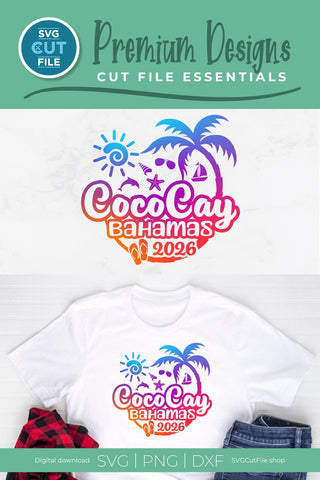 2026 CocoCay Bahamas svg - CocoKey Bahamas Vacation or Trip Design SVG SVG Cut File 