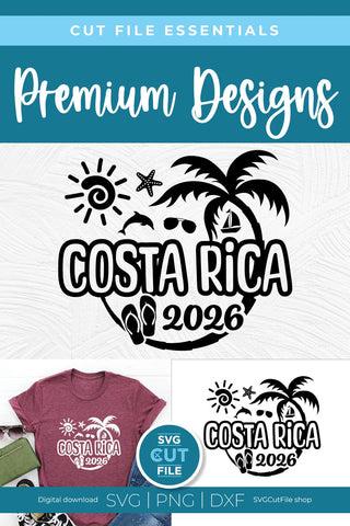 2026 Costa Rica svg - Costa Rica Vacation or Trip Design SVG SVG Cut File 