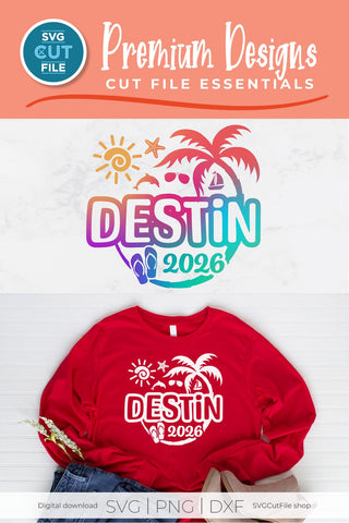 2026 Destin Florida svg - Destin FL Vacation or Trip Design SVG SVG Cut File 