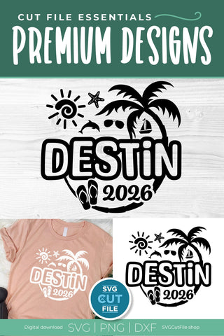2026 Destin Florida svg - Destin FL Vacation or Trip Design SVG SVG Cut File 