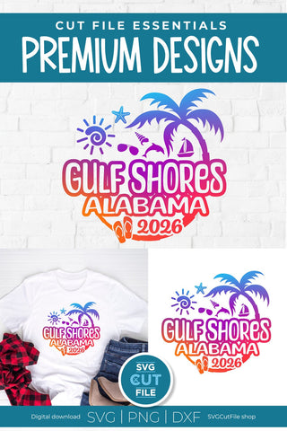 2026 Gulf Shores Alabama svg for vacation or trip SVG SVG Cut File 