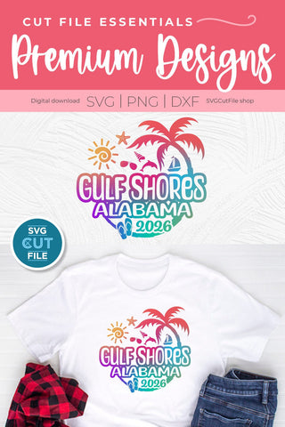 2026 Gulf Shores Alabama svg for vacation or trip SVG SVG Cut File 