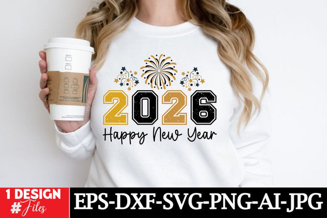2026 Happy New Year SVG Cut File, Happy New Year , New Year Sublimation, New Year T-shirt Design SVG Insomnia Std 