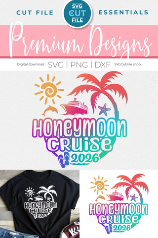 2026 Honeymoon Cruise svg or Trip Design for Newly Married Husband and Wife SVG SVG Cut File 