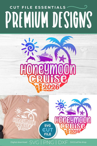 2026 Honeymoon Cruise svg or Trip Design for Newly Married Husband and Wife SVG SVG Cut File 
