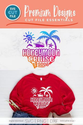2026 Honeymoon Cruise svg or Trip Design for Newly Married Husband and Wife SVG SVG Cut File 
