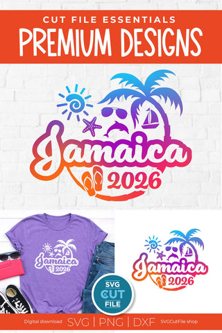 2026 Jamaica svg - Jamaica Vacation or Trip Design SVG SVG Cut File 
