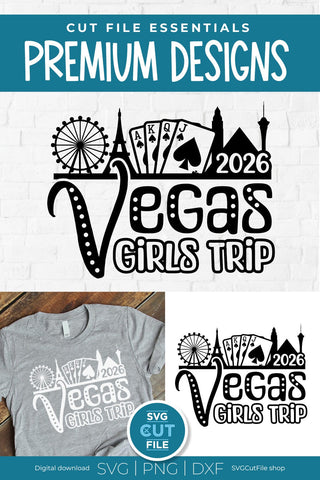 2026 Las Vegas Girls Trip svg Great for a Birthday Weekend Vacation SVG SVG Cut File 