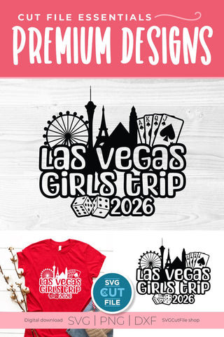 2026 Las Vegas Girls Trip svg Great for a Birthday Weekend Vacation SVG SVG Cut File 