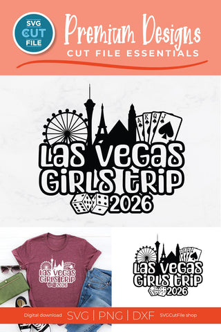 2026 Las Vegas Girls Trip svg Great for a Birthday Weekend Vacation SVG SVG Cut File 