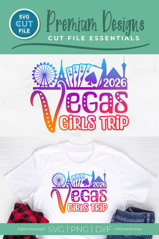 2026 Las Vegas Girls Trip svg Great for a Birthday Weekend Vacation svg SVG SVG Cut File 