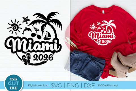 2026 Miami Florida svg - Miami Florida Vacation or Trip Design SVG SVG Cut File 