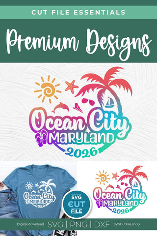 2026 Ocean City svg - Ocean City Maryland Vacation or Trip Design SVG SVG Cut File 