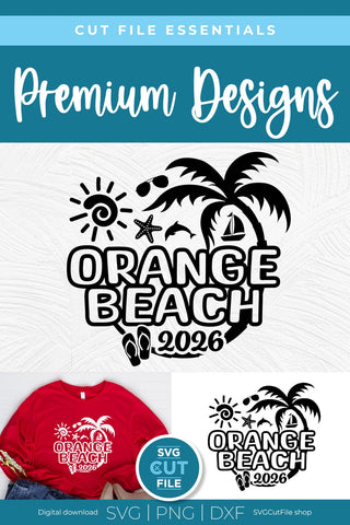 2026 Orange Beach svg, Alabama svg for vacation or trip design SVG SVG Cut File 