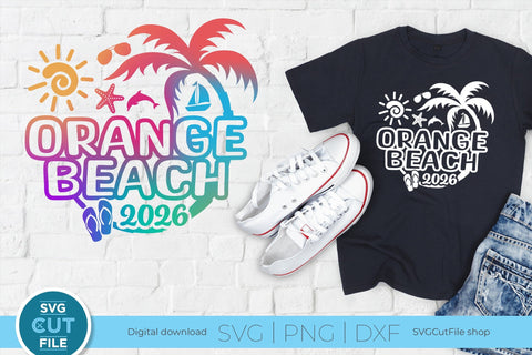 2026 Orange Beach svg, Alabama svg for vacation or trip design SVG SVG Cut File 