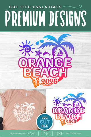 2026 Orange Beach svg, Alabama svg for vacation or trip design SVG SVG Cut File 