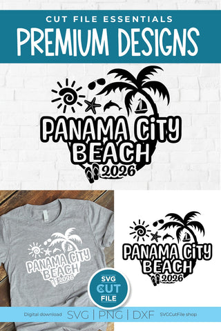 2026 Panama City Beach svg - Panama City Florida Vacation or Trip SVG SVG Cut File 