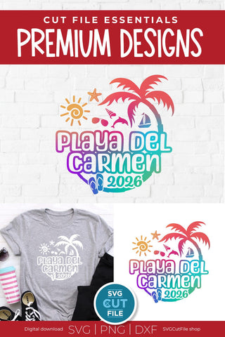 2026 Playa Del Carmen svg - Playa Del Carmen Mexico Vacation or Trip Design SVG SVG Cut File 